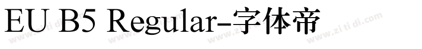 EU B5 Regular字体转换